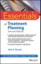 Essentials of Treatment Planning. Edition No. 2. Essentials of Psychological Assessment - Product Thumbnail Image