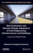 Risk Evaluation And Climate Change Adaptation Of Civil Engineering Infrastructures And Buildings. Project RI-ADAPTCLIM. Edition No. 1- Product Image