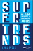 Supertrends. 50 Things you Need to Know About the Future. Edition No. 1- Product Image