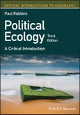 Political Ecology. A Critical Introduction. Edition No. 3. Critical Introductions to Geography- Product Image