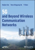 5G and Beyond Wireless Communication Networks. Edition No. 1. IEEE Press- Product Image