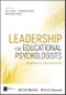 Leadership for Educational Psychologists. Principles and Practicalities. Edition No. 1. BPS Textbooks in Psychology - Product Thumbnail Image