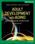Adult Development and Aging. Biopsychosocial Perspectives. 7th Edition, EMEA Edition- Product Image