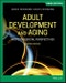 Adult Development and Aging. Biopsychosocial Perspectives. 7th Edition, EMEA Edition - Product Thumbnail Image