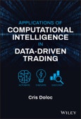 Applications of Computational Intelligence in Data-Driven Trading. Edition No. 1- Product Image