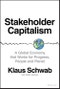 Stakeholder Capitalism. A Global Economy that Works for Progress, People and Planet. Edition No. 1 - Product Image