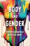 Gender and the Body. Sociological Perspectives. Edition No. 1 - Product Thumbnail Image