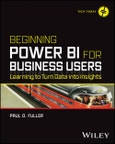 Beginning Power BI for Business Users. Learning to Turn Data into Insights. Edition No. 1- Product Image