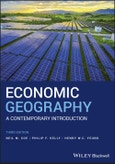 Economic Geography. A Contemporary Introduction. Edition No. 3- Product Image