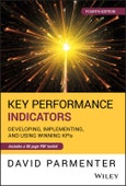 Key Performance Indicators. Developing, Implementing, and Using Winning KPIs. Edition No. 4- Product Image