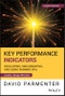 Key Performance Indicators. Developing, Implementing, and Using Winning KPIs. Edition No. 4 - Product Thumbnail Image