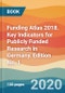 Funding Atlas 2018. Key Indicators for Publicly Funded Research in Germany. Edition No. 1 - Product Image