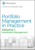 Portfolio Management in Practice, Volume 1. Investment Management. Edition No. 1. CFA Institute Investment Series- Product Image