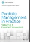 Portfolio Management in Practice, Volume 1. Investment Management. Edition No. 1. CFA Institute Investment Series - Product Thumbnail Image