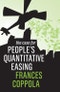 The Case For People's Quantitative Easing. Edition No. 1 - Product Thumbnail Image