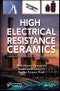High Electrical Resistance Ceramics. Thermal Power Plant Waste Resources. Edition No. 1 - Product Image