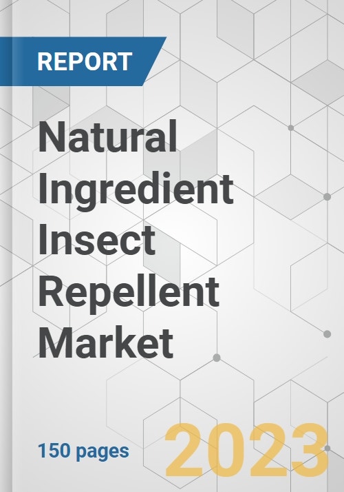 Natural Ingredient Insect Repellent Market Global Industry Analysis