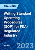 Writing Standard Operating Procedures (SOP) for FDA-Regulated Industry (ONLINE EVENT: August 20-22, 2024)- Product Image