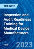 Inspection and Audit Readiness Training for Medical Device Manufacturers (Recorded)- Product Image