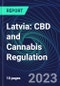 Latvia: CBD and Cannabis Regulation - Product Image