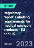 Regulatory report: Labelling requirements for medical cannabis products - EU and UK- Product Image