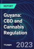 Guyana: CBD and Cannabis Regulation- Product Image
