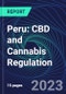 Peru: CBD and Cannabis Regulation - Product Thumbnail Image