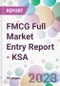 FMCG Full Market Entry Report - KSA - Product Thumbnail Image