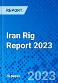Iran Rig Report 2023- Product Image