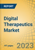 Digital Therapeutics Market by Application, Type, End User - Global Forecast to 2030- Product Image