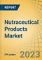 Nutraceutical Products Market by Type, Source, Distribution Channel - Global Forecast to 2030 - Product Thumbnail Image