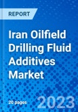 Iran Oilfield Drilling Fluid Additives Market - Product Image