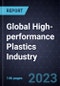 Global High-performance Plastics Industry - Product Image