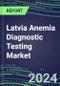 2024-2029 Latvia Anemia Diagnostic Testing Market Assessment-2024 Supplier Shares and 2024-2029 Segment Forecasts by Test, Competitive Intelligence, Emerging Technologies, Instrumentation, Opportunities - Product Thumbnail Image