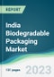 India Biodegradable Packaging Market - Forecasts from 2023 to 2028 - Product Thumbnail Image