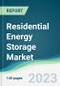 Residential Energy Storage Market - Forecasts from 2023 to 2028 - Product Image
