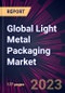 Global Light Metal Packaging Market 2023-2027 - Product Image