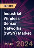 Industrial Wireless Sensor Networks (IWSN) Market 2024-2028- Product Image