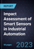 Impact Assessment of Smart Sensors in Industrial Automation- Product Image