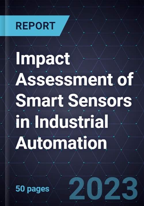 Impact Assessment of Smart Sensors in Industrial Automation
