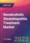 Nonalcoholic Steatohepatitis (NASH) Treatment Market Size, Market Share, Application Analysis, Regional Outlook, Growth Trends, Key Players, Competitive Strategies and Forecasts, 2023 to 2031 - Product Image