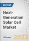 Next-Generation Solar Cell Market by Material Type (Cadmium Telluride (CdTe), Copper Indium Gallium Selenide (CIGS), Amorphous Silicon, Gallium-Arsenide, Others), Installation (On-Grid, Off-Grid), End User and Geography - Global Forecast to 2028 - Product Thumbnail Image