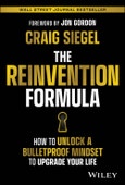 The Reinvention Formula. How to Unlock a Bulletproof Mindset to Upgrade Your Life. Edition No. 1- Product Image