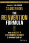 The Reinvention Formula. How to Unlock a Bulletproof Mindset to Upgrade Your Life. Edition No. 1 - Product Thumbnail Image