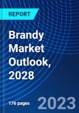 Brandy Market Outlook, 2028- Product Image