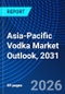 Asia-Pacific Vodka Market Outlook, 2031 - Product Thumbnail Image