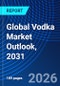 Global Vodka Market Outlook, 2031 - Product Thumbnail Image