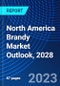 North America Brandy Market Outlook, 2028 - Product Thumbnail Image