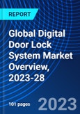 Global Digital Door Lock System Market Overview, 2023-28- Product Image