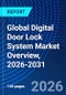Global Digital Door Lock System Market Overview, 2026-2031 - Product Thumbnail Image